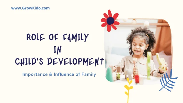 Why the Role of Family in Childs Development is Important