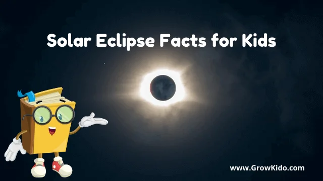 Interesting Fun Solar Eclipse Facts for Kids