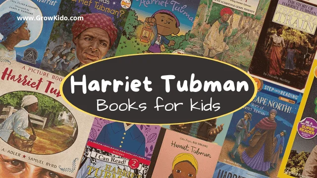 Best Harriet Tubman Books for Kids Childrens