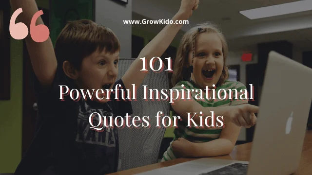 Inspirational Quotes for Kids