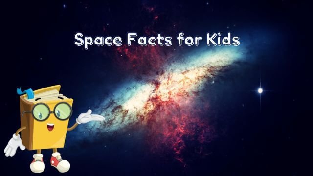 11 Amazing Space Facts for Kids [UPDATED Facts]